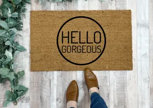 Modern Hello Gorgeous Doormat